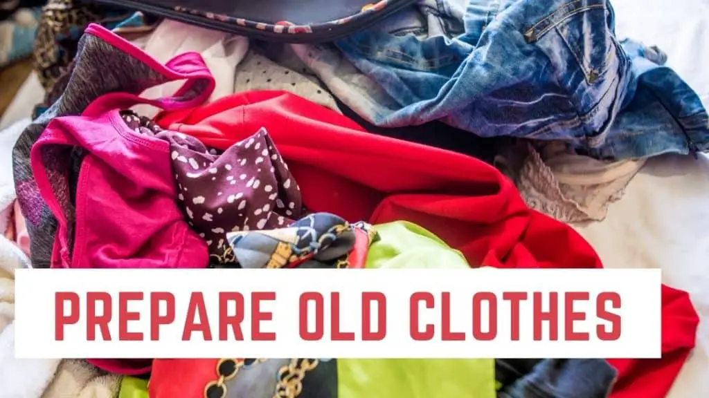 prepare old clothes to fill bean bags
