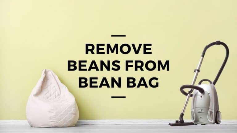 How to Remove Beans From a Bean Bag?