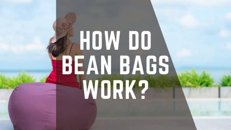 How do Bean Bags Work? – Complete Guide to Bean Bags
