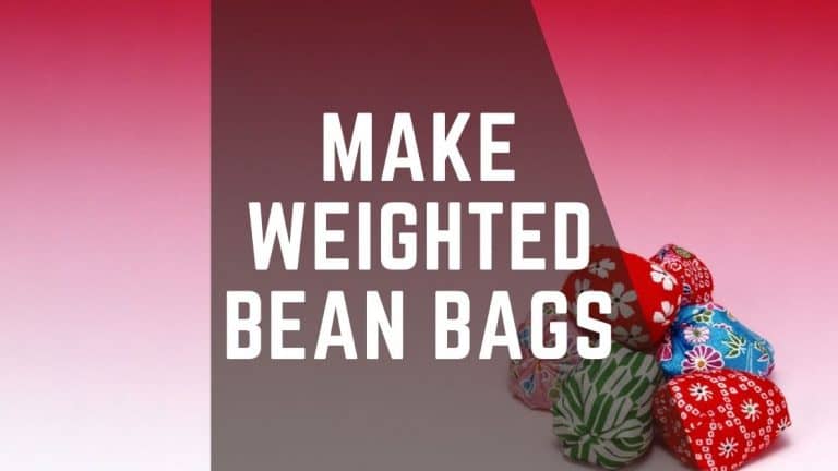 Make a Weighted Bean Bag In Simple Steps
