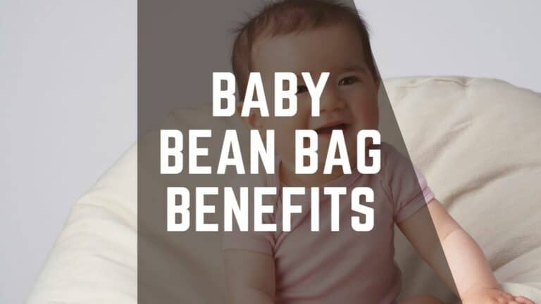 22 Benefits of Baby Bean Bags