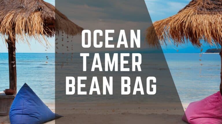 Ocean Tamer Bean Bag Review