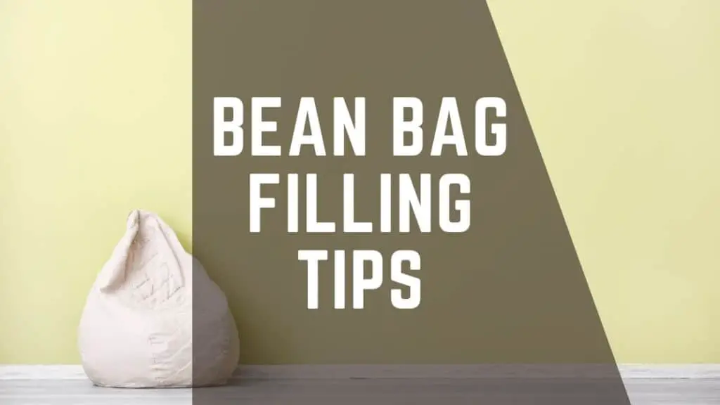 bean bag filling tips
